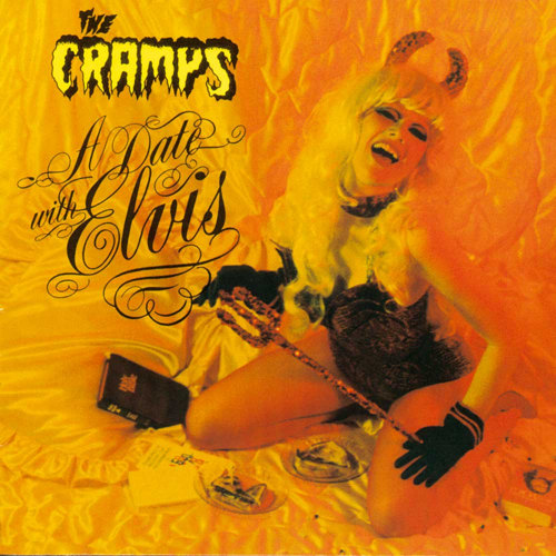 CRAMPS - A DATE WITH ELVISCRAMPS - A DATE WITH ELVIS.jpg